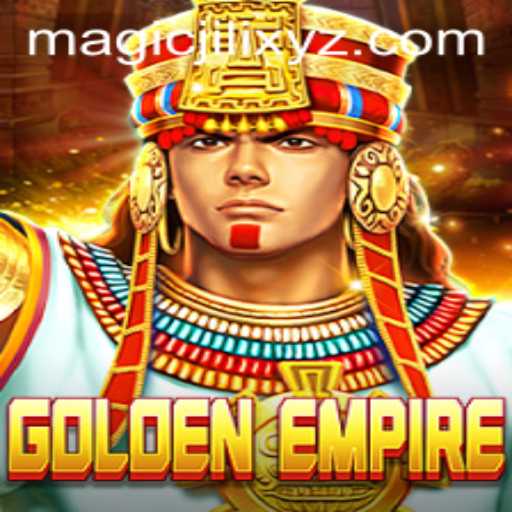 Exploring the Enchanting World of GoldenEmpire: The MagicJili Experience