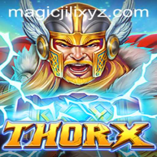 ThorX: An Epic Adventure in the Realm of MagicJili